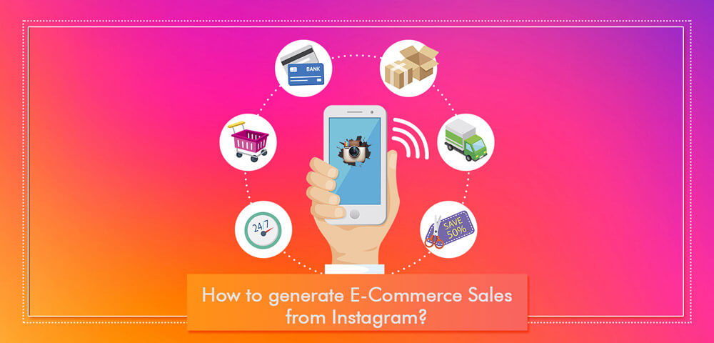 How to boost e-Commerce sales with Instagram